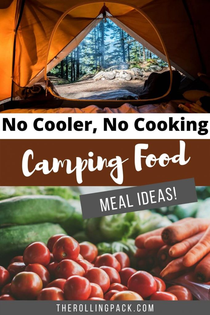 No cooler no cooking camping food meal ideas pin